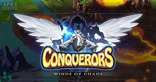 conquerors: winds of chaos