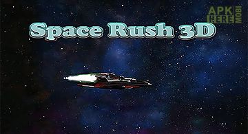 Space rush 3d