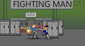 Fighting man