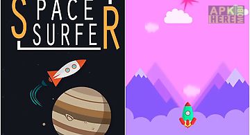 Space surfer: conquer space
