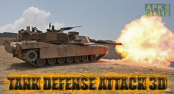 Tank defense attack 3d