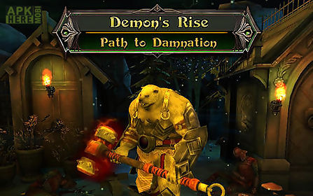 demon’s rise 2: path to damnation