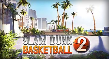 Slam dunk basketball 2