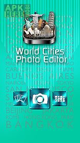 world cities photo editor