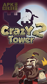crazy tower 2