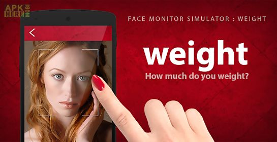 face monitor: weight