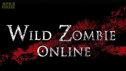 wild zombie online