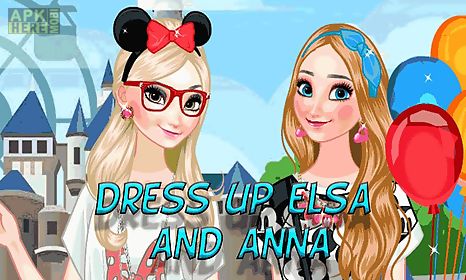 dress up elsa and anna the entertainment park