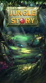 jungle story: match 3 game