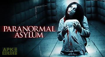 Paranormal asylum