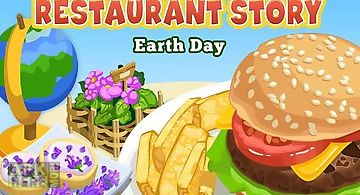 Restaurant story: earth day