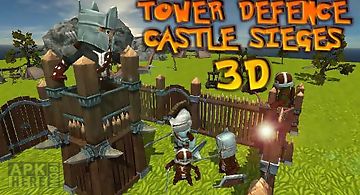 Tower defence: castle sieges 3d