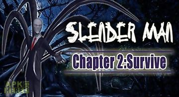 Slender man chapter 2 survive