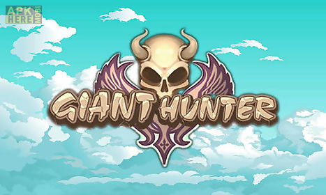 giant hunter: fantasy archery giant revenge