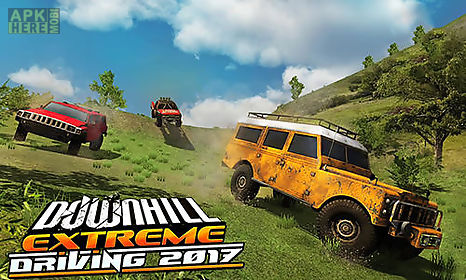 downhill extreme driving 2017