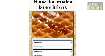 How to make breakfast