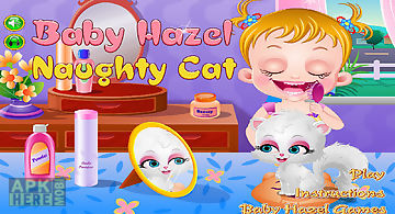 Baby hazel naughty cat