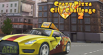 Crazy pizza city challenge 2