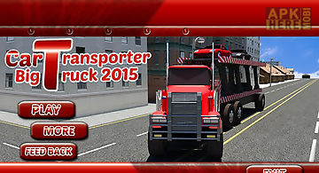 Car transporter big truck 2015