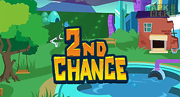 2nd chance