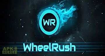 Wheel rush