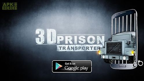 3d prison transporter