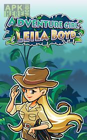 adventure girl: leila boyd