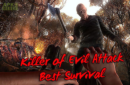 killer of evil attack: best survival game