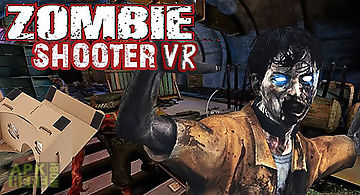 Zombie shooter vr