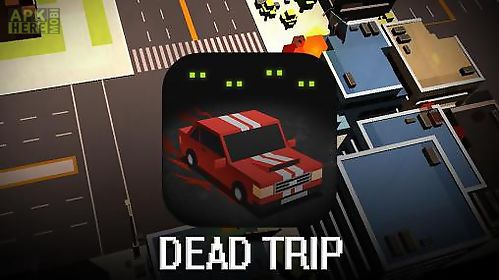 dead trip