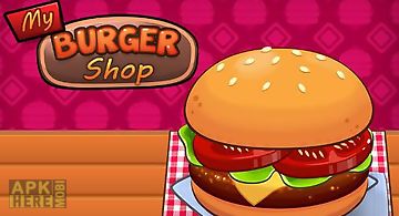 My burger shop: fast food