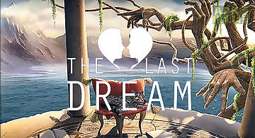 The last dream: developers editi..