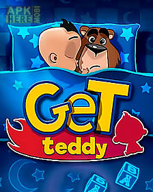 get teddy