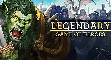Legendary: game of heroes