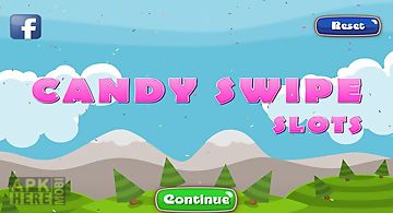 Candy swipe slots