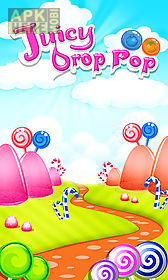 juicy drop pop: candy kingdom