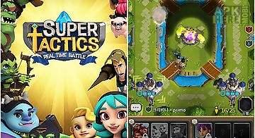 Super tactics: real time battle