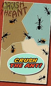 crush the ant