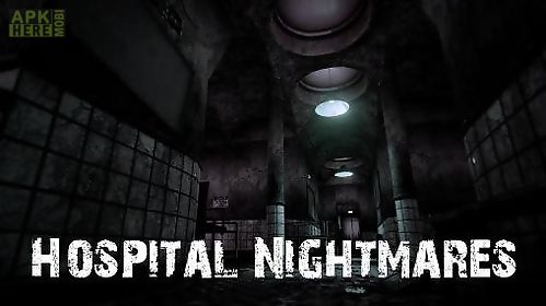 hospital nightmares