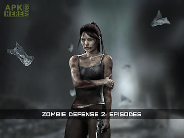 zombie defense 2: episodes
