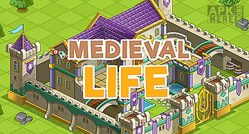 Medieval life