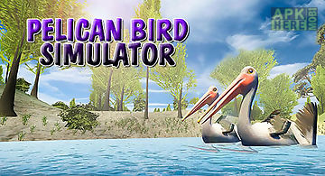 Pelican bird simulator 3d