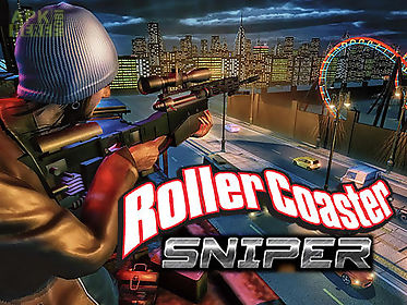roller coaster sniper
