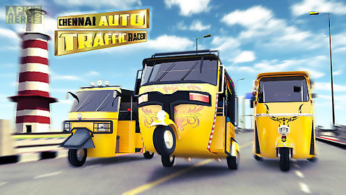 chennai auto traffic racer