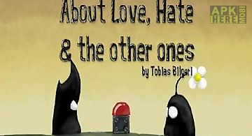 About love, hate and the others ..