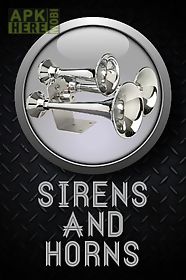 sirens and horns
