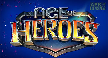 Age of heroes: conquest