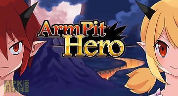 Armpit hero: king of hell