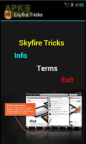 skyfire tricks