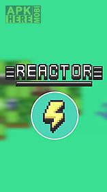 reactor: energy sector tycoon